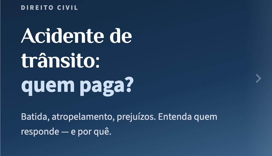 Acidente de trânsito: quem paga o quê