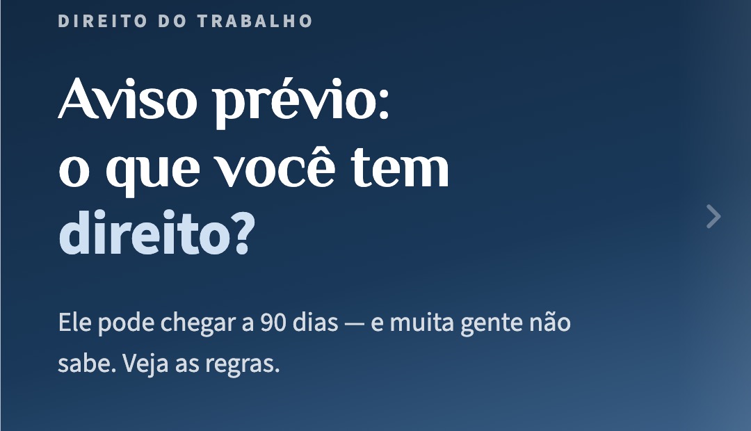 Aviso prévio: o que você tem direito