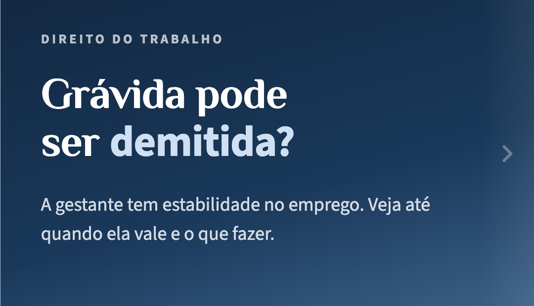 Estabilidade da gestante: grávida pode ser demitida?