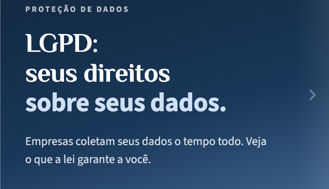 LGPD: seus direitos sobre seus dados