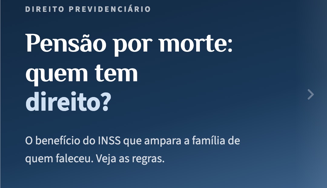 Pensão por morte: quem tem direito e como funciona